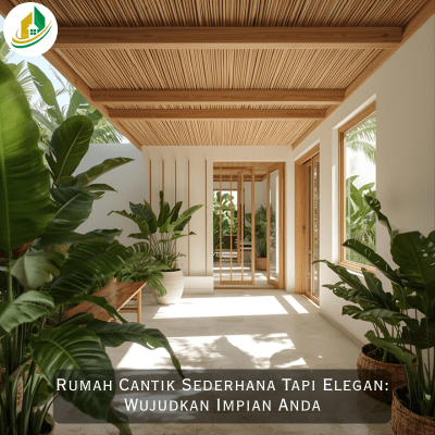 Rumah Cantik Sederhana Tapi Elegan